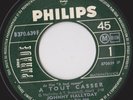 JOHNNY HALLYDAY BOF A TOUT CASSER / CHEVAL D'ACIER FRENCH 45 SINGLE OST PROMO