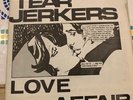 The Tearjerkers Love Affair 7” vinyl Rare Good Vibrations Records (Very Good)