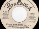 Vaughan Mason And Crew – Bounce, Rock, Skate, Roll 1979 Brunswick Promo Disco EX