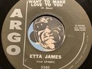 ETTA JAMES R&B Soul 45 Argo #5380 At Last b/w I Just Want To Make Love To You