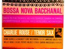 CHARLIE ROUSE - BOSSA NOVA BACCHANAL - BLUE NOTE ST-84119 - VAN GELDER & EAR