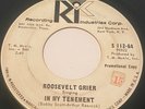ROOSEVELT GRIER IN MY TENEMENT / DOWN SO LONG
