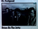 Dr. Feelgood - Down By The Jetty LP (VG/VG) .
