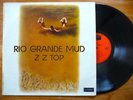 Z.Z. TOP  Rio Grande Mud / London 278.071 - F 1971