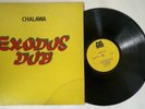 CHALAWA Exodus Dub MICRON Fuzz + Cosmic Dub Roots Reggae LP HEAR