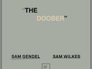 SAM GENDEL/SAM WILKES: DOOBER (LP vinyl *BRAND NEW*.)