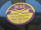 BOBBY BLUE BLAND 1958 USA  78   LOAN A HELPING HAND    YOU GOT ME  DUKE 185