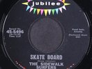SIDEWALK SURFERS: skate board / fun last summer JUBILEE 7