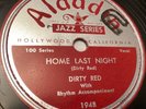Dirty Red  – Mother Fuyer / Home Last Night 78 RPM 1947 Aladdin 194 ORIGINAL