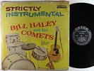 Bill Haley & His Comets - Strictly Instrumental LP - Decca Shrink