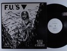 F.U.'S Kill For Christ XCLAIM  LP NM 45rpm with lyric sheet insert u