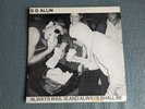 GG Allin - Always Was, Is and Always Shall Be - Vinyl / Black/White Version