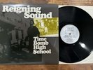 Reigning Sound – Time Bomb High School LP In The Red ITR084 - Garage Rock NM