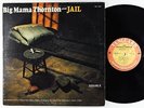Big Mama Thornton - Jail LP - Vanguard OG Press