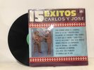 CARLOS Y JOSE “15 EXITOS” (VG+)
