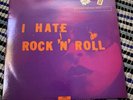 The Jesus And Mary Chain – I Hate Rock 'N' Roll 10” Limited Edition Numbered