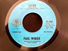 Rare 1969 Biker Psych Promo 45 PAUL WIBIER Satan / It Is Better SATANS SADISTS