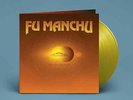 Fu Manchu | Yellow Vinyl LP | Signs Of Infinite Power  | Svart