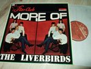 THE LIVERBIRDS : MORE OF LIVERBIRDS LP 1966 STAR-CLUB 158021 GERMANY