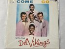 The Del Vikings Come Go With The Del Vikings LP 1000 Record Luniverse 1957