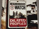 Dilated Peoples – Neighborhood Watch - 3 LP vinyl 12