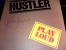 HUSTLER  'PLAY LOUD'   SIGNED.   UK 1ST PROG. KILLER LP