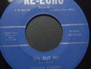 DICKEY CHERRY all but me RE-ECHO 1014 rare ROCKABILLY bopper 45 glossy VG