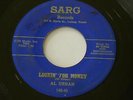 Al Urban 45 Rpm Record Lookin For Money /  Don't Want To Be Alone SARG Luling TX