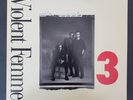 VIOLENT FEMMES (3)   ORIG '88 US 