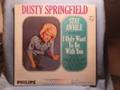 Dusty Springfield  Stay Awhile... 1964 Philips RnB Pop Soul Rock Mono Promo Lp
