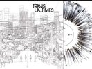 TRAVIS “LA TIMES” Limited/Numbered WHITE/BLACK SPLATTER Vinyl - *PREORDER