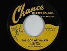 Blues 45 - Lazy Bill - She Got Me Walkin/I Had A Dream - Chance - rare