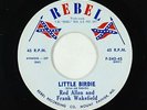 C&W Bluegrass 45 - Red Allen & Frank Wakefield - Little Birdie - Rebel