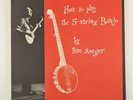 Pete Seeger LP How To Play The 5-String Banjo on Folkways with book & notations