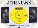 THE ATNENIANS . THINKING OF OUR LOVE / MERCY MERCY