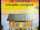 Orquesta La Terrifica – Casa Pobre Casa Grande