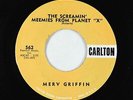 Rock & Roll Mod Halloween 45 - Merv Griffin - Screamin' Meemies - Carlton