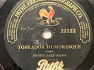 PATHE 22122 Synco Jazz Band Toreadore Humoresque At The Jazz Band Ball 78 rpm