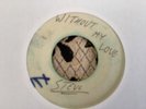 Roy & Joy , Without My Love , Vin Gordon , Walking By  , 7” Blank
