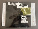 SEALED REIGNING SOUND TIME BOMB HIGH SCHOOL LP IN THE RED ITR084