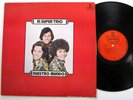 el SUPER TRIO Nuestro Mundo LP Latin Bolero VG++  cL 133