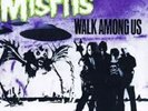 Misfits - Walk Among Us Lp Vinyl. Neuf.