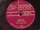 THE COASTERS  ONE KISS LED TO ANOTHER / BRAZIL  ATCO RECORDS SOUL  78 RPM 186-50