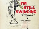 Joe Newman Octet - I'm Still Swinging (LP, Album, Mono) (Very Good (VG)) - 21823