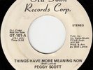 Peggy Scott - Things Have More Meaning Now/Making Love To My Mind (7