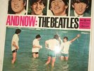 THE BEATLES LP AND NOW: First issue Record EX/NM Cover EX see pic