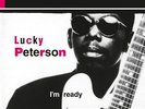 Lucky Peterson  - I'm Ready - 2 Vinili