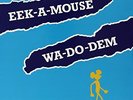 Eek-A-Mouse - Wa-Do-Dem - New Vinyl Record - E16291z