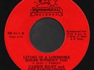 Carrie Riley & The Fascina Living in a Lonesome House Without You/Super (Vinyl)
