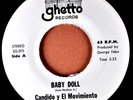 CANDIDO Y EL MOVIMIENTO Baby Doll / Palos De Fuego LATIN 45 GHETTO GUAGUANCO